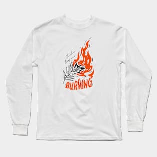 The Olive Trees are Burning Long Sleeve T-Shirt